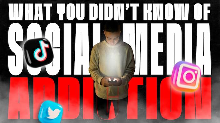 WHAT YOU DIDN’T KNOW OF SOCIAL MEDIA ADDICTION