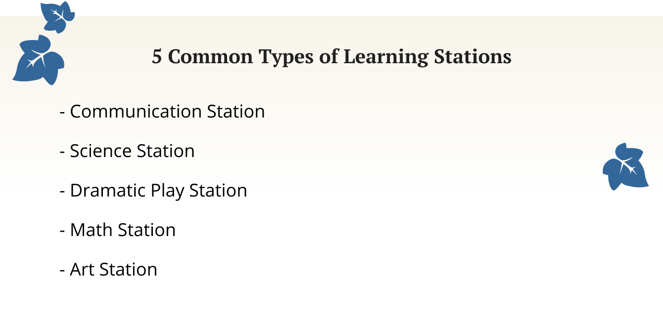 Common types of learning stations.