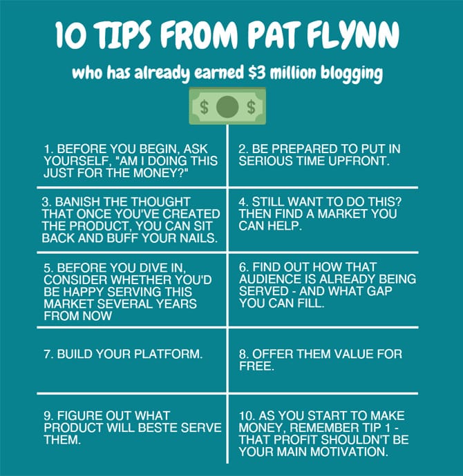 10 Tips From Pat Flynn.