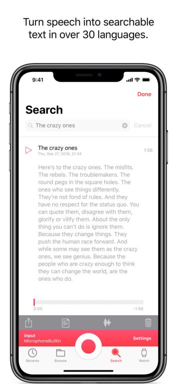 Just Press Record - Tern Speech Into Searchable Text in over 30 Languages.