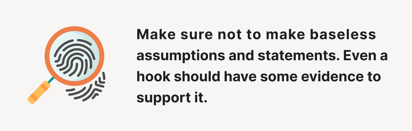 Make sure not to make baseless assumptions and statements.