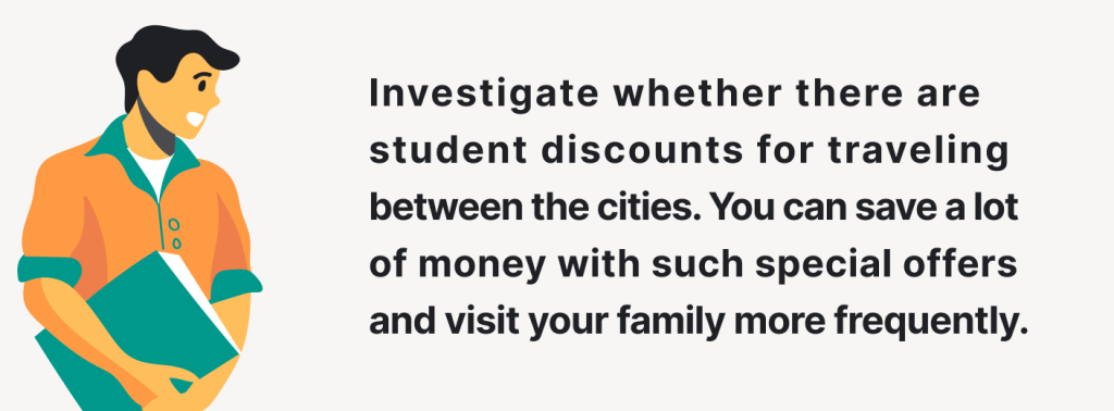 There may be student discounts for traveling between the cities.