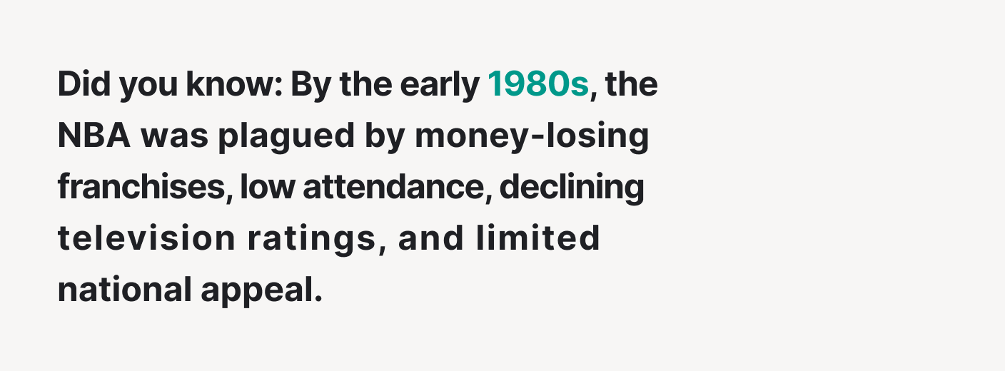 By the early 1980s the NBA was plagued by money-losing franchises.