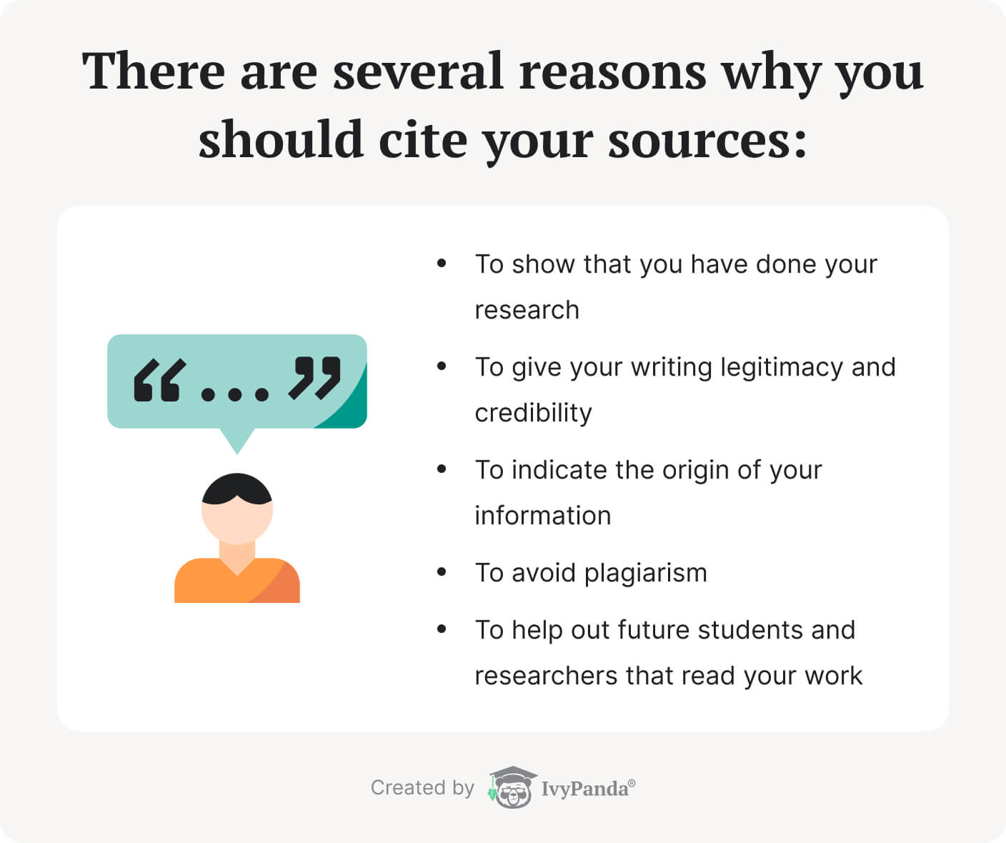 Reasons to cite the sources.