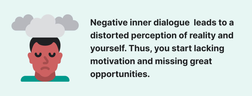 Dangers of negative inner monologue.