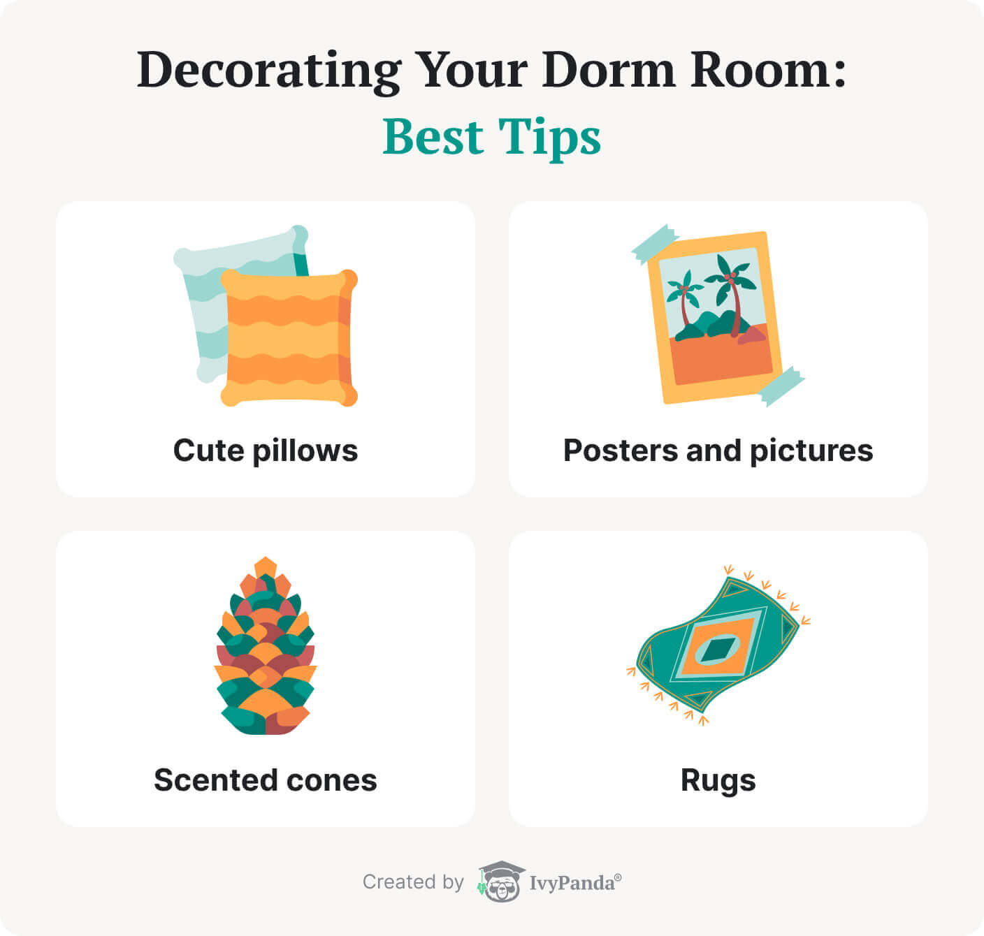 The picture enumerates some of the best college dorm room decorating ideas.