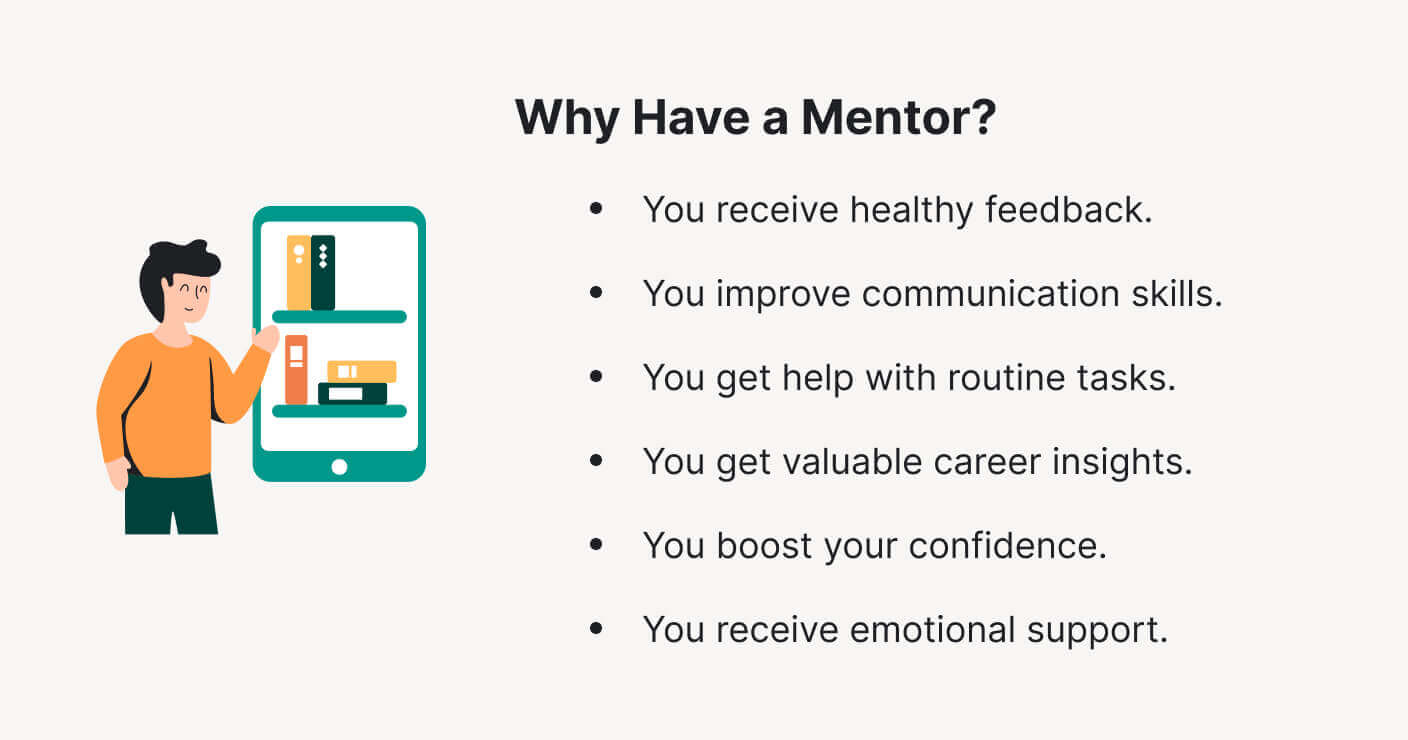 The picture lists the significant benefits of why you should have a mentor.