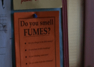 Do you smell FUMES?