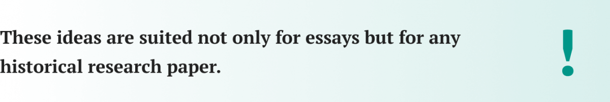 These ideas are for essays and research papers.