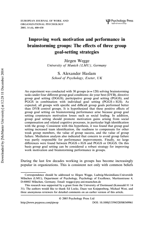 Improving work motivation and performance in brainstorming groups: The effects of three group goal-setting strategies