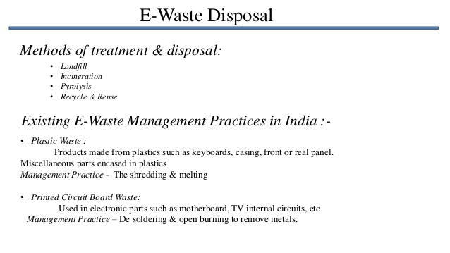 E-waste disposal alternatives.