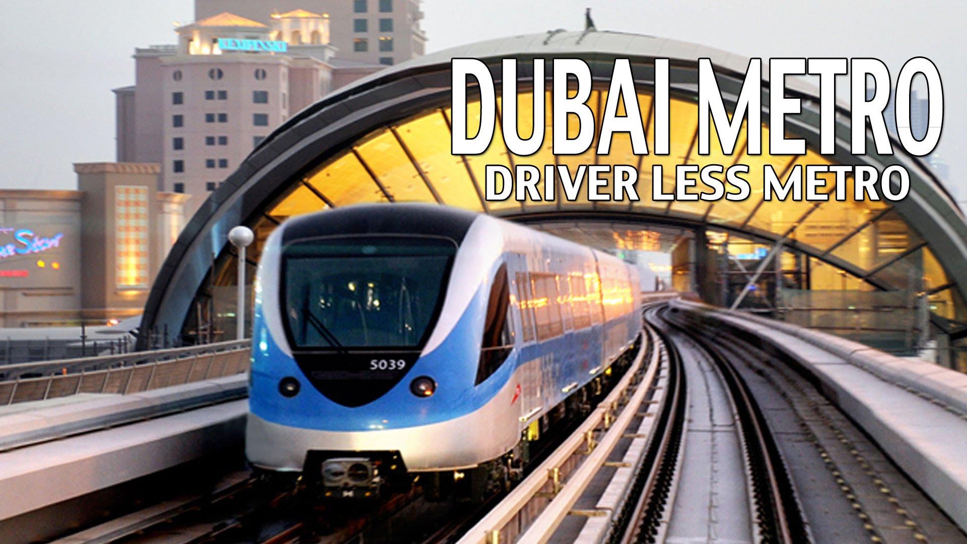 Dubai metro system.