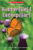 Butterflies And Caterpillars by Melvin and Gilda Berger