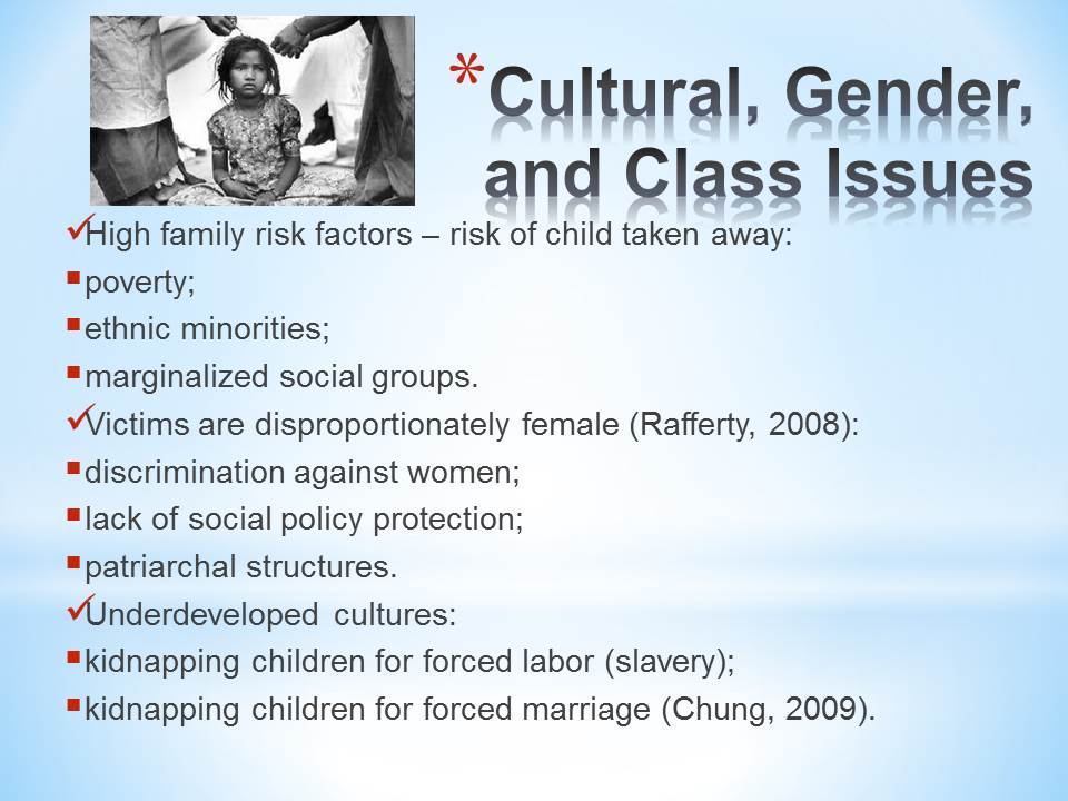 Cultural, Gender, and Class Issues