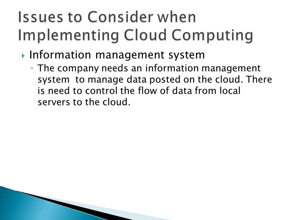 Issues to Consider when Implementing Cloud Computing