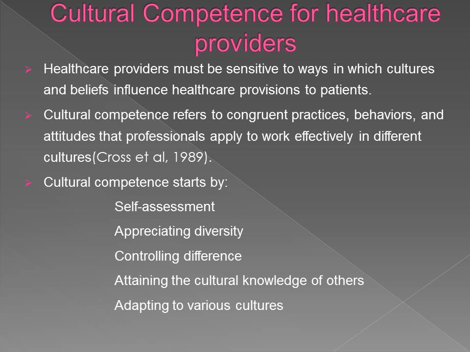 Cultural Competence for healthcare providers