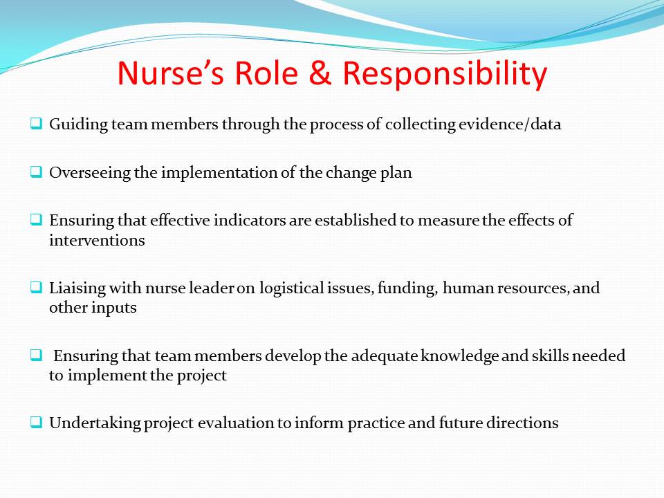 Nurse’s Role & Responsibility