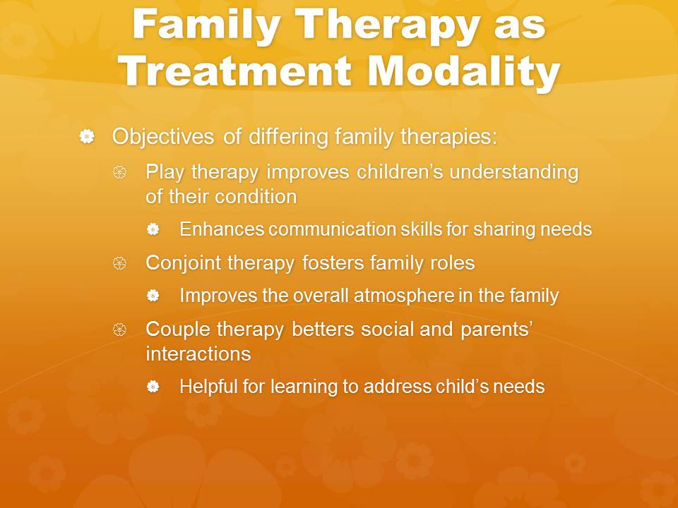Family Therapy as Treatment Modality