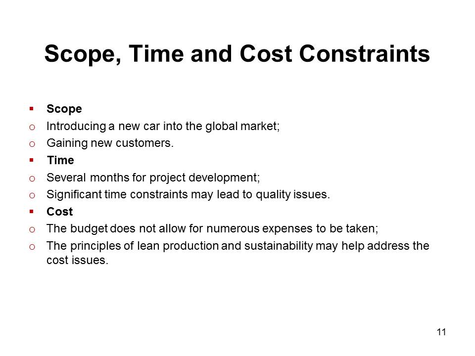 Scope, Time and Cost Constraints