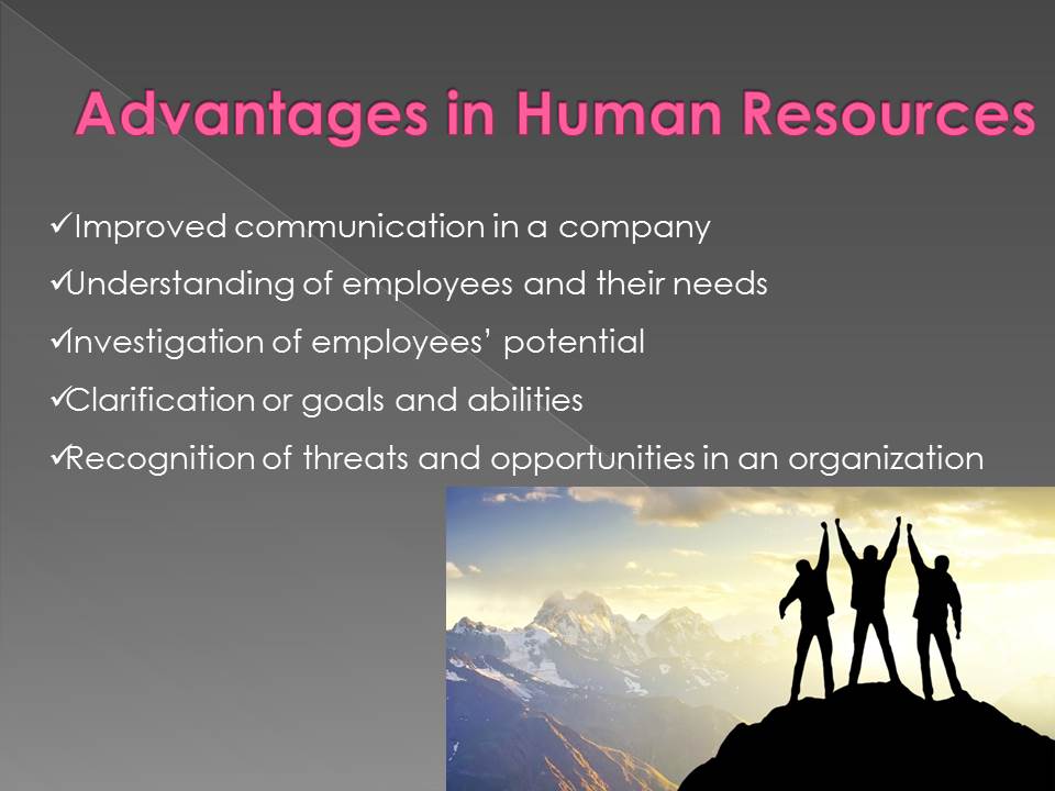 Advantages in Human Resources