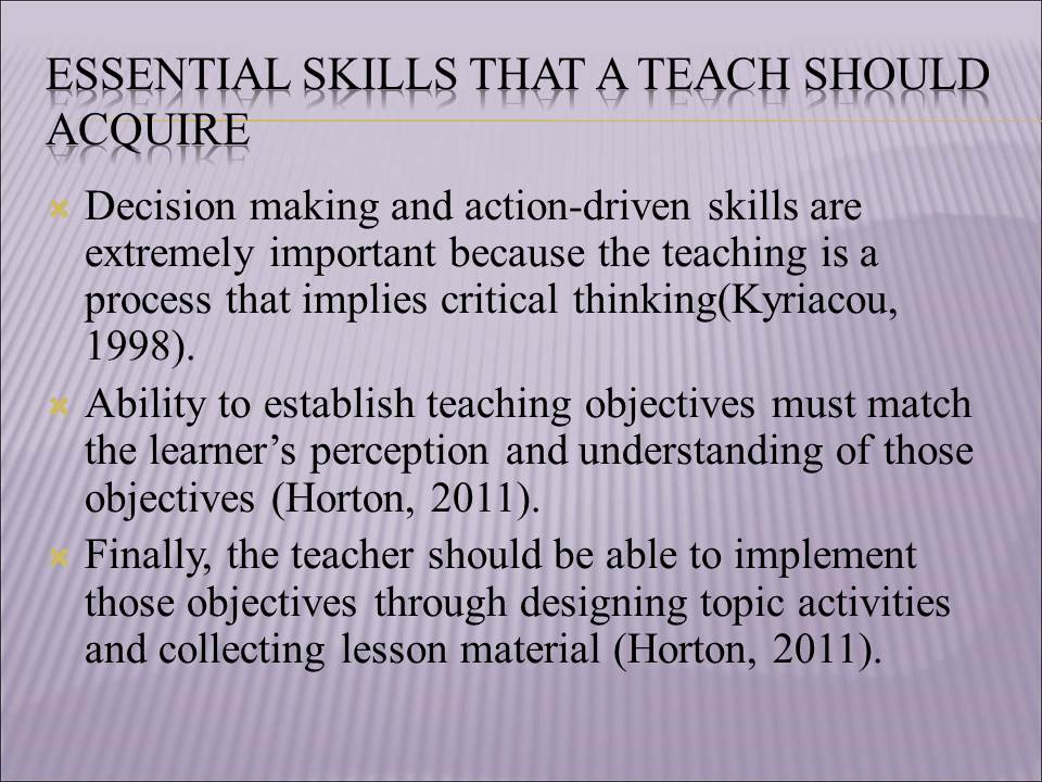 Essential Skills that a Teach Should Acquire