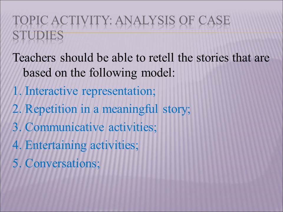 Topic Activity: Analysis of Case Studies