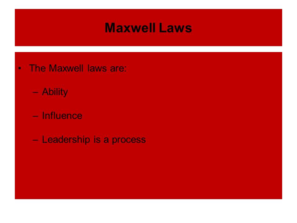 Maxwell Laws