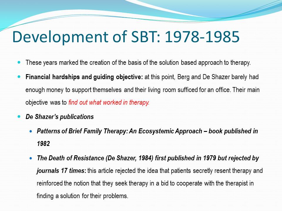 Development of SBT: 1978-1985