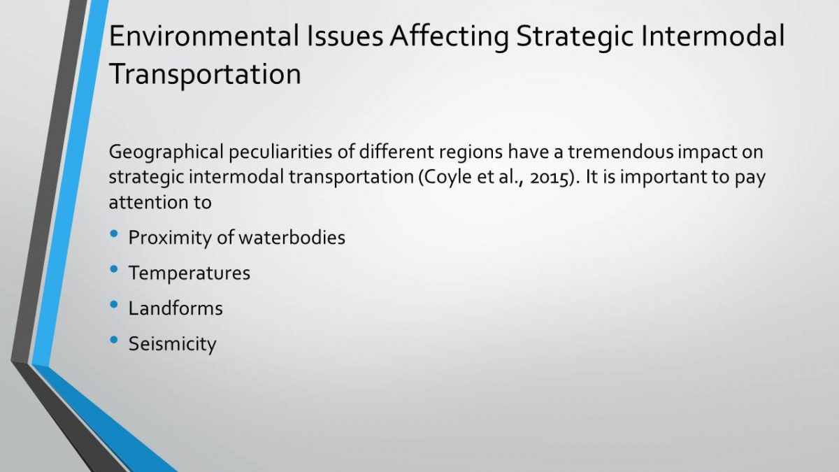 Environmental Issues Affecting Strategic Intermodal Transportation