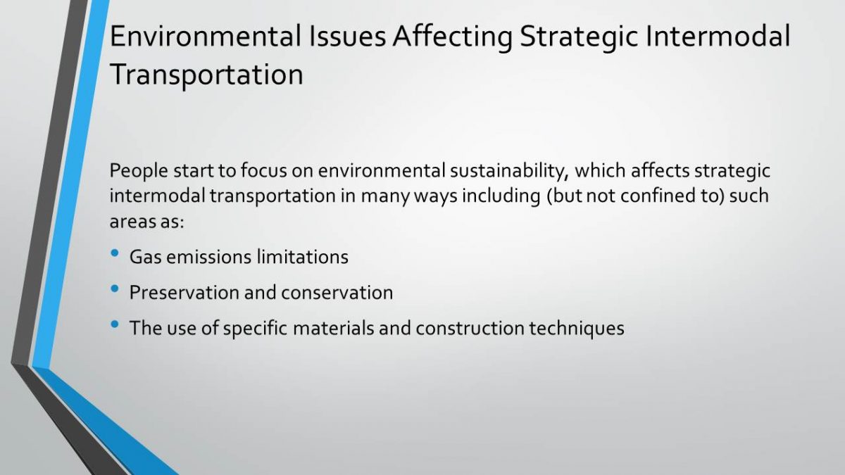 Environmental Issues Affecting Strategic Intermodal Transportation