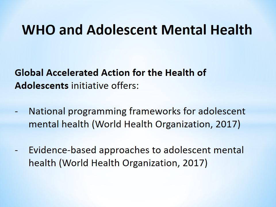 WHO and Adolescent Mental Health