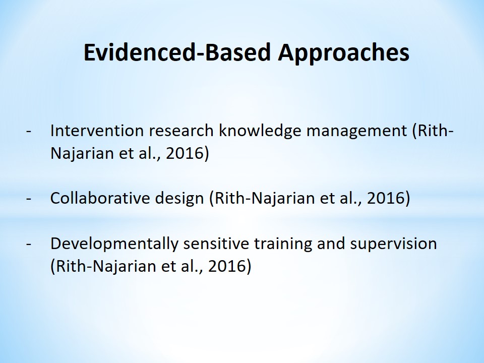 Evidenced-Based Approaches