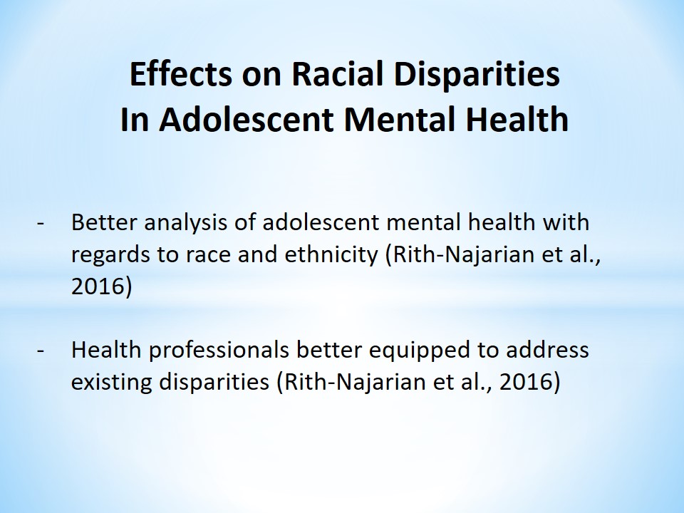 Effects on Racial Disparities In Adolescent Mental Health