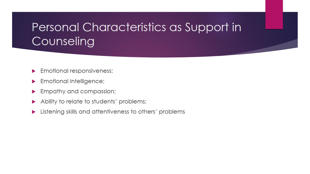 Personal Characteristics as Support in Counseling