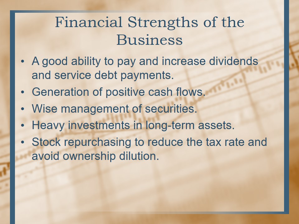 Financial Strengths of the Business