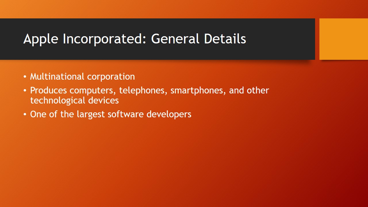 Apple Incorporated: General Details