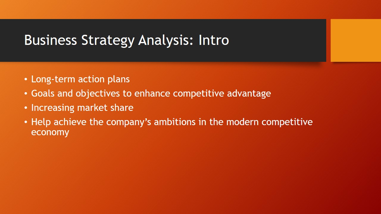 Business Strategy Analysis: Intro