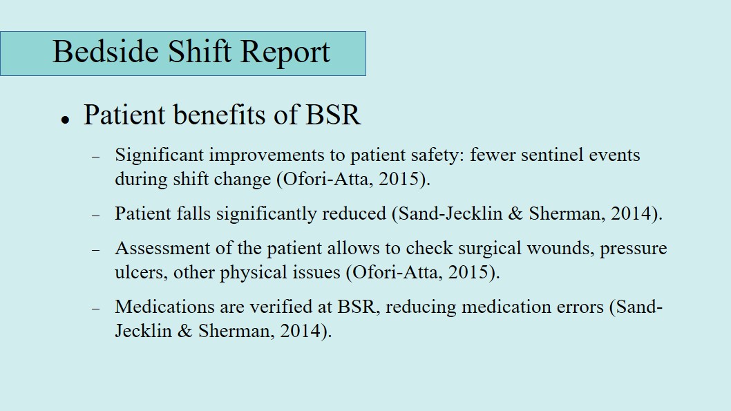 Patient benefits of BSR
