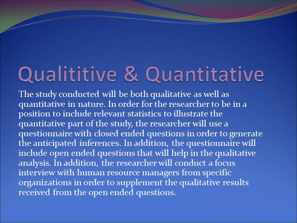 Qualititive & Quantitative