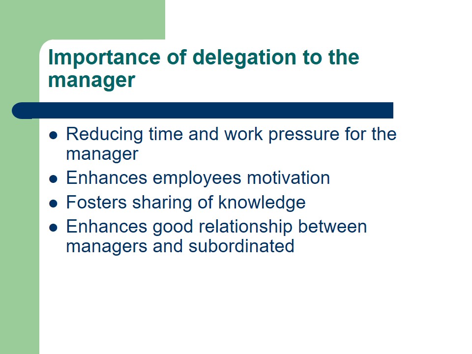 Importance of delegation to the manager
