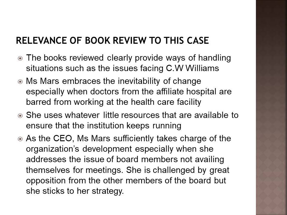 Relevance of Book Review to This Case