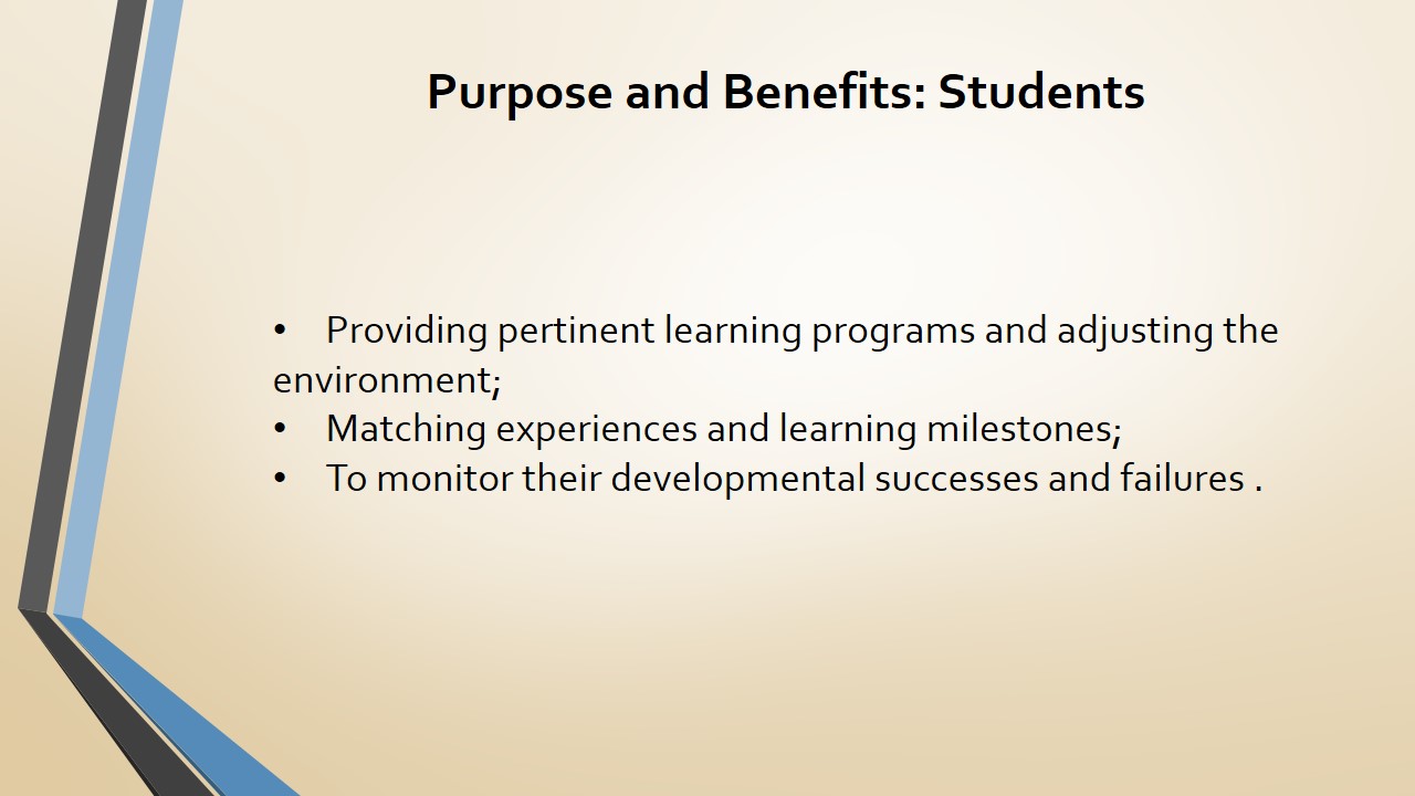 Purpose and Benefits: Students