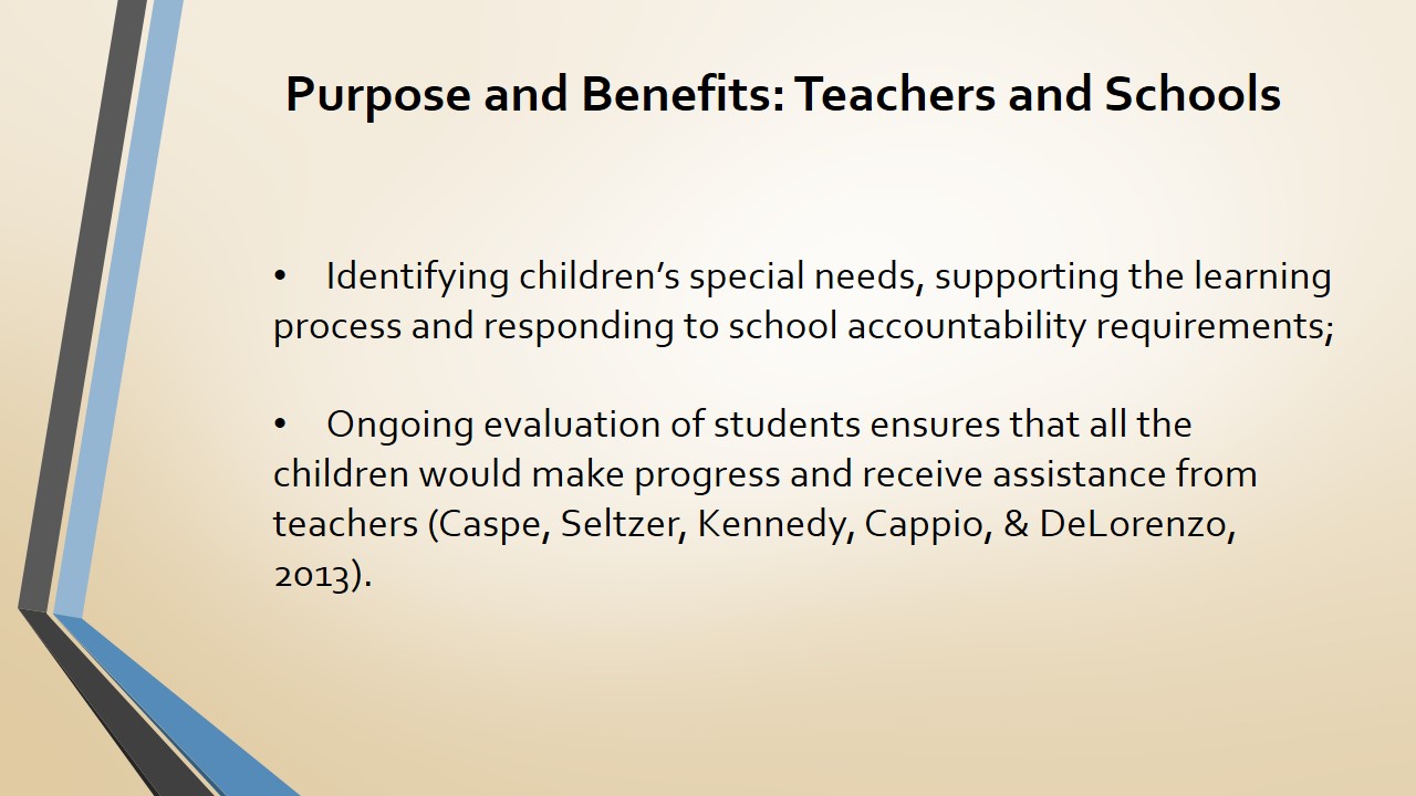 Purpose and Benefits: Teachers and Schools