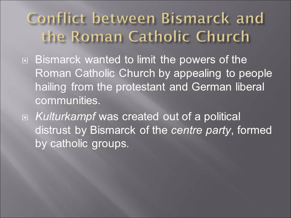 Conflict between Bismarck and the Roman Catholic Church