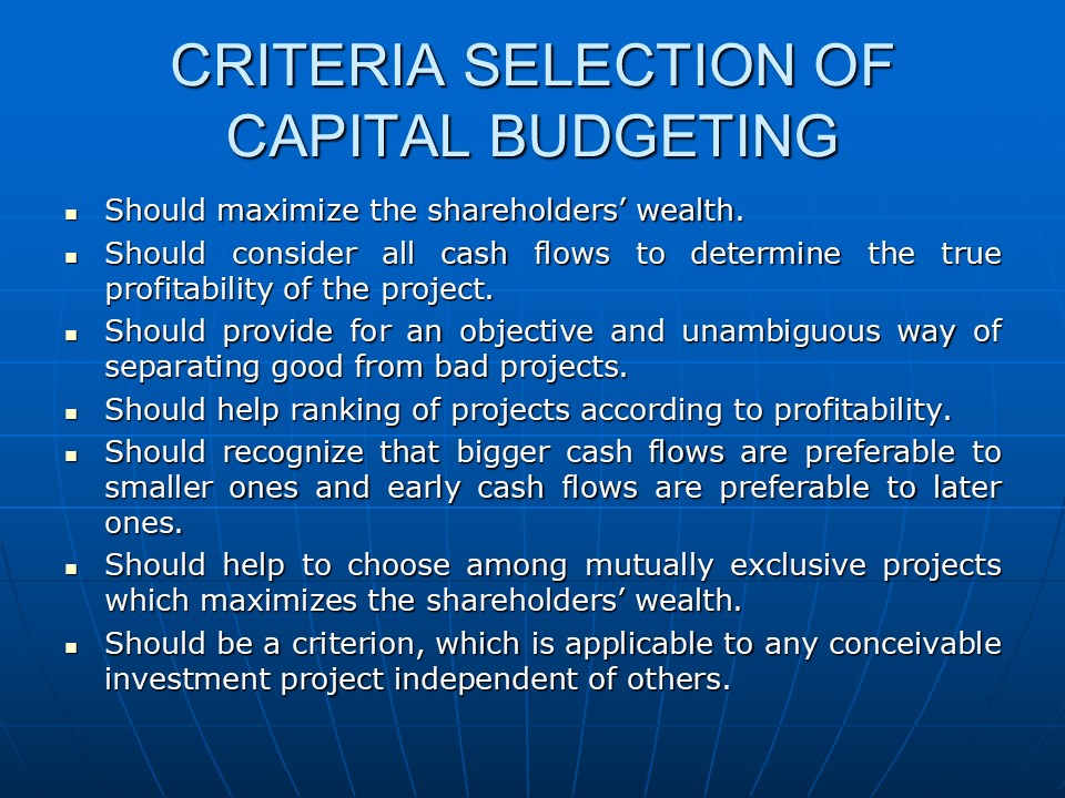 Criteria Selection of Capital Budgeting