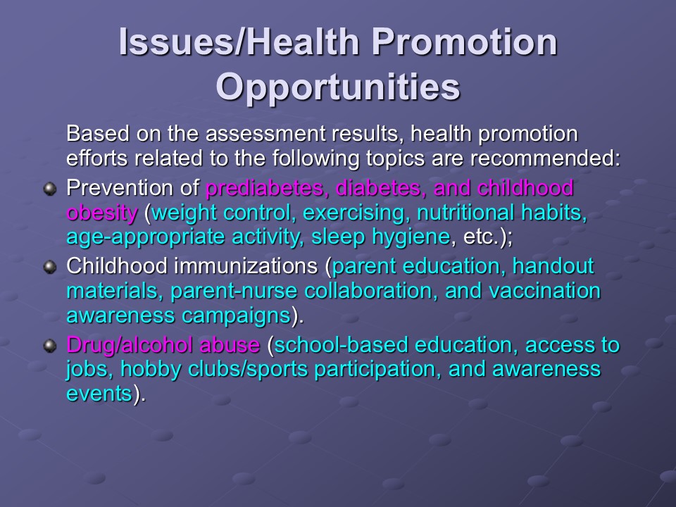 Issues/Health Promotion Opportunities