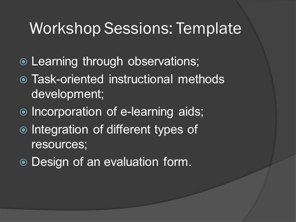 Workshop Sessions: Template