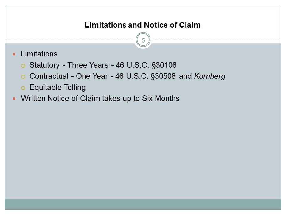 Limitations and Notice of Claim