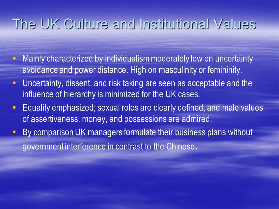 The UK Culture and Institutional Values