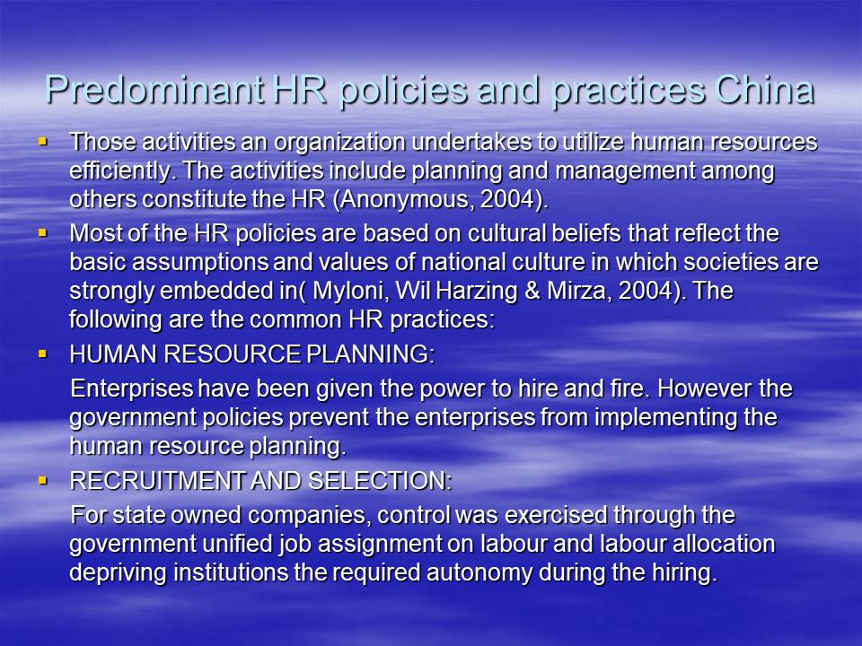 Predominant HR policies and practices China